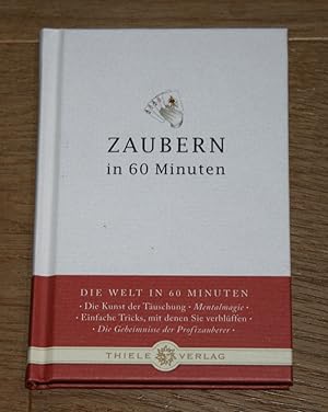 Bild des Verkufers fr Zaubern in 60 Minuten. zum Verkauf von Antiquariat Gallenberger