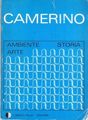 Seller image for Camerino: ambiente, storia, arte. for sale by Studio Bibliografico Adige