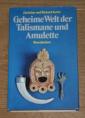 Bild des Verkufers fr Geheime Welt der Talismane und Amulette. zum Verkauf von Antiquariat Gallenberger