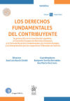 Imagen del vendedor de Los derechos fundamentales del contribuyente. Su proteccin en la Constitucin espaola, el Convenio Europeo de Derechos Humanos a la venta por AG Library