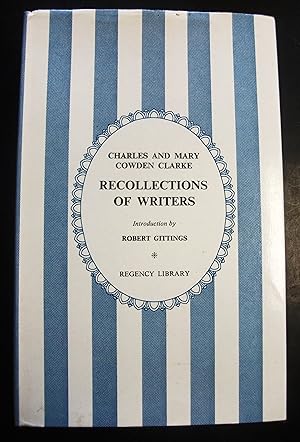 Imagen del vendedor de Recollections of writers / introduced by Robert Gittings a la venta por RightWayUp Books