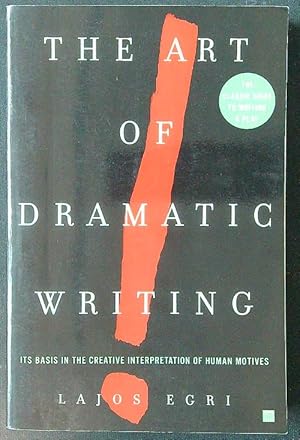 Imagen del vendedor de The Art Of Dramatic Writing a la venta por Librodifaccia