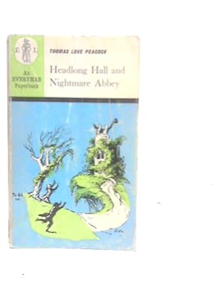 Immagine del venditore per Headlong Hall and Nightmare Abbey venduto da World of Rare Books