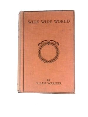 Seller image for Wide, Wide World for sale by World of Rare Books