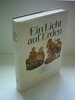 Bild des Verkufers fr Ein Licht auf Erden. Advents- und Weihnachtsbuch zum Verkauf von Gabis Bcherlager