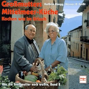 Seller image for Gromutters Mittelmeer-Kche for sale by Gabis Bcherlager