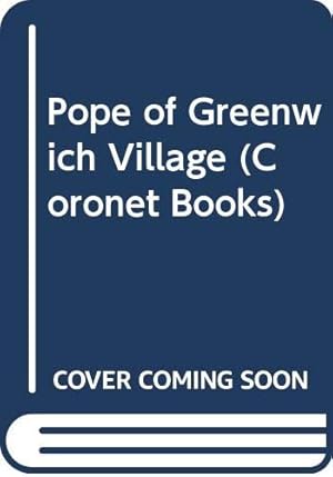 Image du vendeur pour Pope of Greenwich Village (Coronet Books) mis en vente par WeBuyBooks