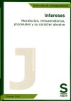 Intereses moratorios, remuneratorios, procesales y su carácter abusivo