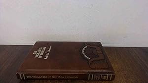 Seller image for The vigilantes of Montana for sale by BoundlessBookstore