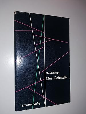 Der Gefesselte. Erzählungen.