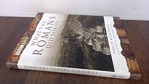 Seller image for What the Romans Did For Us for sale by BoundlessBookstore