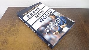 Bild des Verkufers fr Brave New World: Inside Pochettinos Spurs (1st Edition) zum Verkauf von BoundlessBookstore