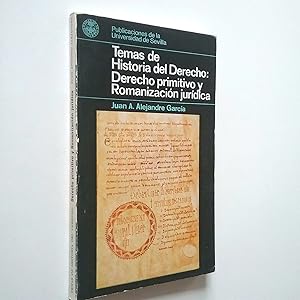 Imagen del vendedor de Temas de Historia del Derecho: Derecho primitivo y Romanizacin jurdica a la venta por MAUTALOS LIBRERA