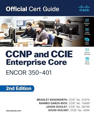 Seller image for Ccnp and Ccie Enterprise Core Encor 350-401 Official Cert Guide for sale by GreatBookPrices