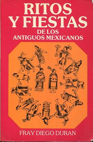 Immagine del venditore per Ritos y fiestas de los antiguos mexicanos venduto da Rincn de Lectura