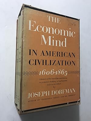 The Economic Mind in American Civilization 1606-1865 (2 vol. set in original slipcase)