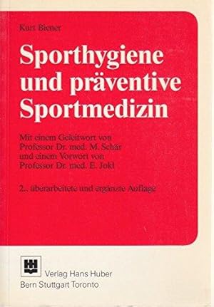 Bild des Verkufers fr Sporthygiene und prventive Sportmedizin zum Verkauf von Die Buchgeister