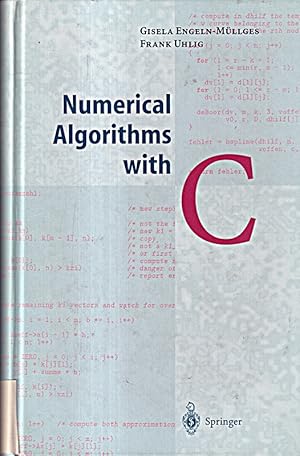 Bild des Verkufers fr Numerical Algorithms with C zum Verkauf von Die Buchgeister