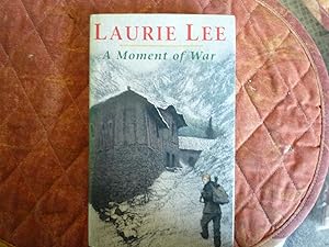 Seller image for A Moment of War for sale by Shellhouse  Books