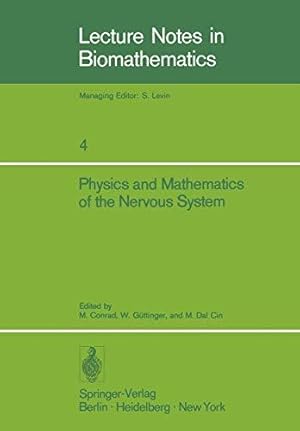 Immagine del venditore per Physics and Mathematics of the Nervous System: Proceedings of a Summer School or venduto da Die Buchgeister