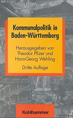 Seller image for Kommunalpolitik in Baden-Wrttemberg (Schriften zur politischen Landeskunde Bade for sale by Die Buchgeister