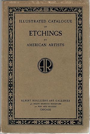 Illustrated Catalogue of Etchings by American Artists