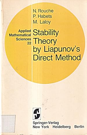 Bild des Verkufers fr Stability Theory by Liapunov's Direct Method (Applied Mathematical Sciences, 22, zum Verkauf von Die Buchgeister