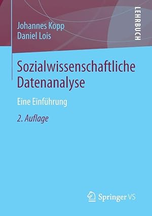 Bild des Verkufers fr Sozialwissenschaftliche Datenanalyse: Eine Einfhrung zum Verkauf von Die Buchgeister