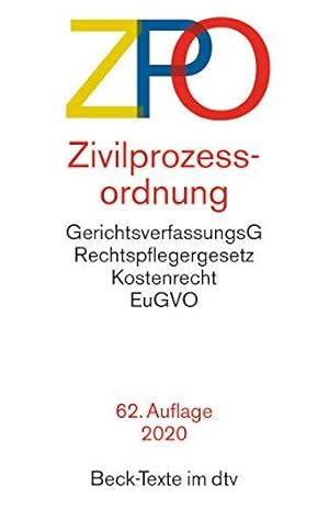 Seller image for Zivilprozessordnung ZPO: mit Einfhrungsgesetz, Unterlassungsklagengesetz, Schul for sale by Die Buchgeister