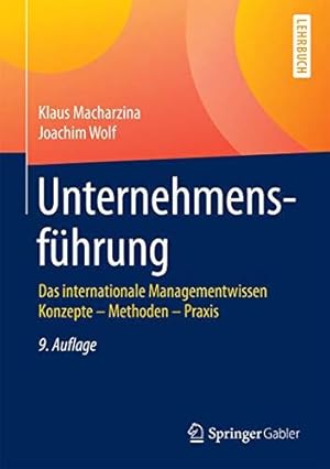 Bild des Verkufers fr Unternehmensfhrung: Das internationale Managementwissen Konzepte - Methoden - P zum Verkauf von Die Buchgeister