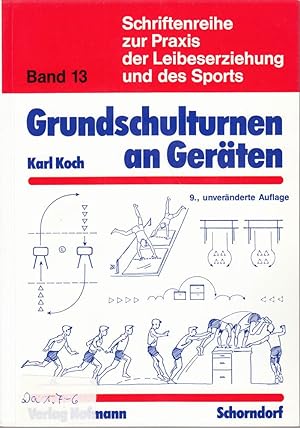 Imagen del vendedor de Grundschulturnen an Gerten: Eine methodische Lehrhilfe zu kindgemss-zielgerich a la venta por Die Buchgeister