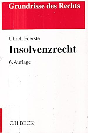 Seller image for Insolvenzrecht (Grundrisse des Rechts) [Taschenbuch] [2014] for sale by Die Buchgeister