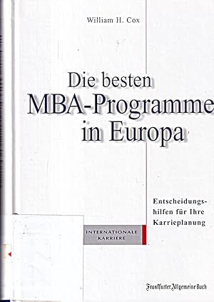 Bild des Verkufers fr Die besten MBA-Programme in Europa zum Verkauf von Die Buchgeister
