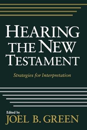 Immagine del venditore per Hearing the New Testament: Strategies for Interpretation venduto da Die Buchgeister