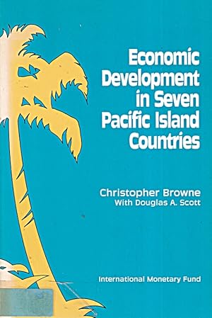 Imagen del vendedor de Economic Development in Seven Pacific Island Countries a la venta por Die Buchgeister