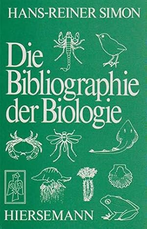 Bild des Verkufers fr Bibliographie der Biologie: Eine analytische Darstellung unter wissenschaftshist zum Verkauf von Die Buchgeister