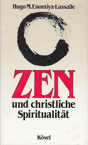 Bild des Verkufers fr Zen und christliche Spiritualitt zum Verkauf von Die Buchgeister