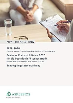 Image du vendeur pour PEPP - DKR-Psych - Bundespflegesatzverordnung 2020: Praxis-Ausgabe 2020 mis en vente par Die Buchgeister