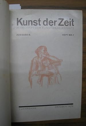 Bild des Verkufers fr KUNST DER ZEIT. Zeitschrift der Knstler-Selbsthilfe. Ausgabe B. Komplett mit 1. Jahrgang, Heft 1 vom Oktober 1929 bis Heft 12, September 1930). In einem Buch. Mehr nicht erschienen! zum Verkauf von Antiquariat Carl Wegner