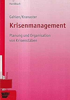 Bild des Verkufers fr Krisenmanagement: Planung und Organisation von Krisenstben (Kommunale Schriften zum Verkauf von Die Buchgeister