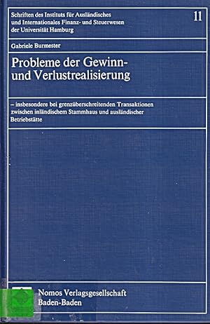 Imagen del vendedor de Probleme der Gewinn- und Verlustrealisierung, insbesondere bei grenzberschreite a la venta por Die Buchgeister