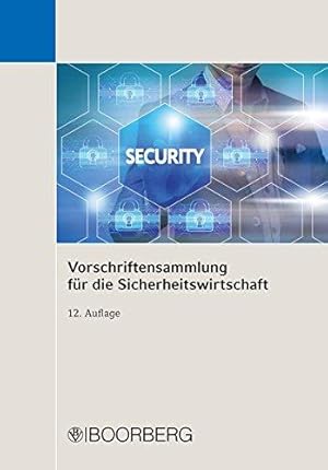 Seller image for Vorschriftensammlung fr die Sicherheitswirtschaft for sale by Die Buchgeister