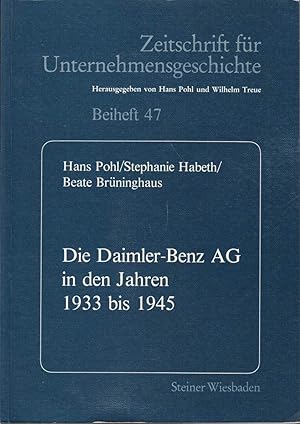 Bild des Verkufers fr Zeitschrift fr Unternehmensgeschichte, Beiheft 47: Die Daimler- Benz AG in den zum Verkauf von Die Buchgeister