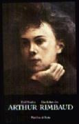 Bild des Verkufers fr Das Leben des Arthur Rimbaud zum Verkauf von Die Buchgeister