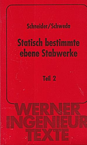 Imagen del vendedor de Statisch bestimmte ebene Stabwerke. Teil II a la venta por Die Buchgeister