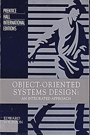 Image du vendeur pour Object-Oriented Systems Design: An Integrated Approach (Yourdon Press Computing mis en vente par Die Buchgeister