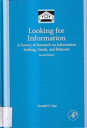 Bild des Verkufers fr Looking for Information: A Survey of Research on Information Seeking, Needs, and zum Verkauf von Die Buchgeister