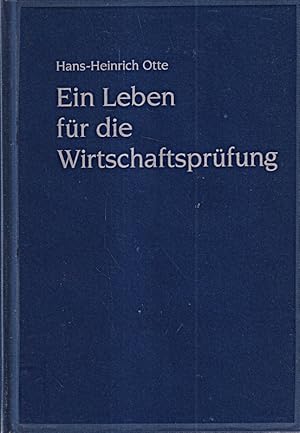 Seller image for Ein Leben fr die Wirtschaftsprfung for sale by Die Buchgeister