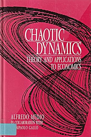 Immagine del venditore per Chaotic Dynamics: Theory and Applications to Economics venduto da Die Buchgeister