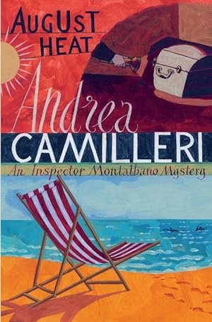 Seller image for August Heat (Inspector Montalbano mysteries, Band 10) for sale by Die Buchgeister